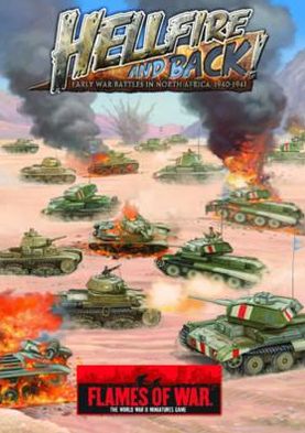 Hellfire and Back!: Early War Battles in North Africa, 1940-1941