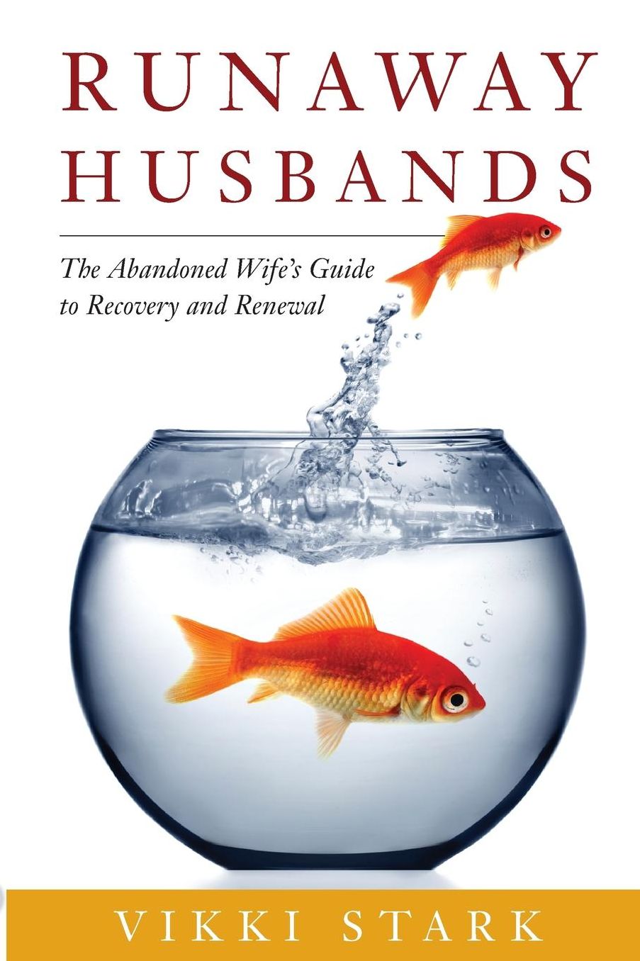 Runaway Husbands