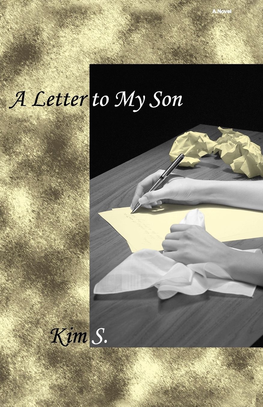 A Letter To My Son