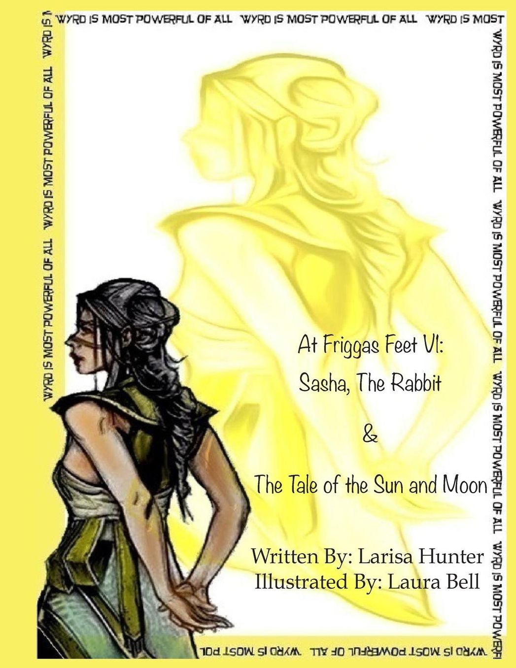 At Friggas Feet V1: Sasha The Rabbit & The Tale of the Sun and Moon