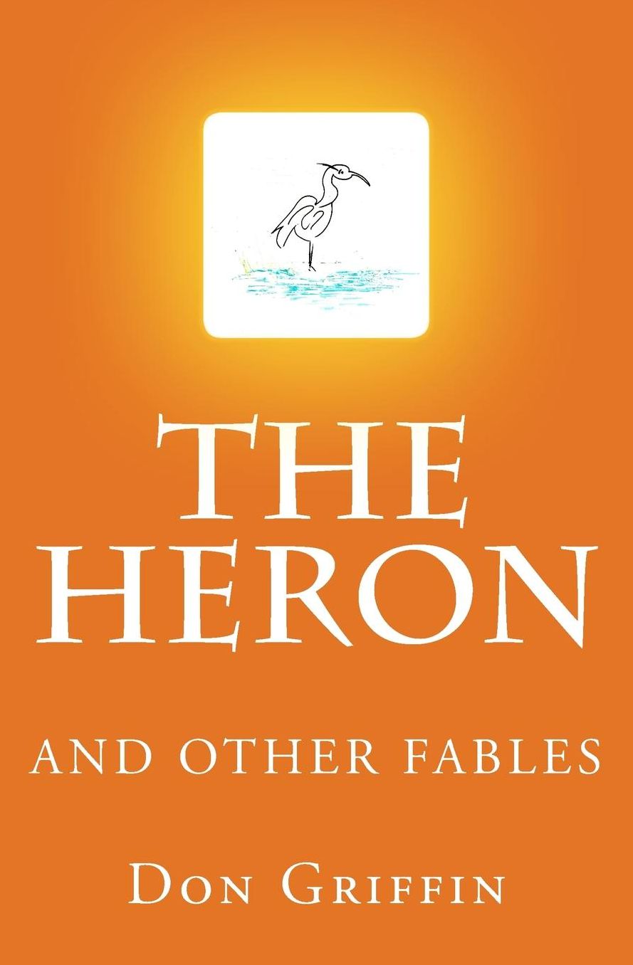 The Heron and other Fables