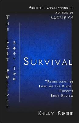 Survival: Book Two the Last Forever