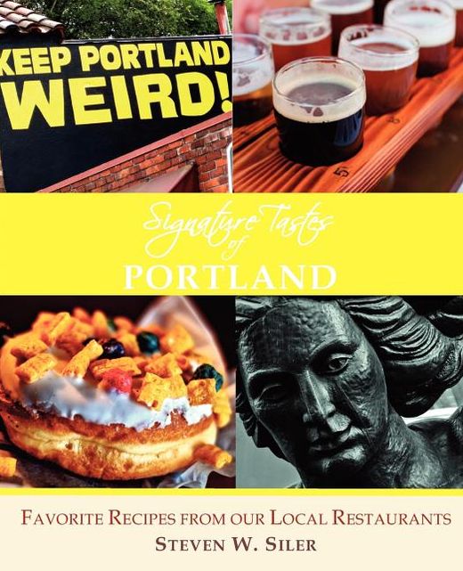 Signature Tastes of Portland