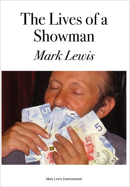 The Lives Of A Showman