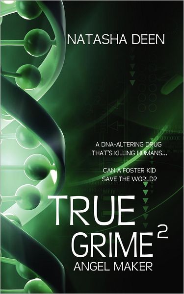 True Grime 2: Angel Maker