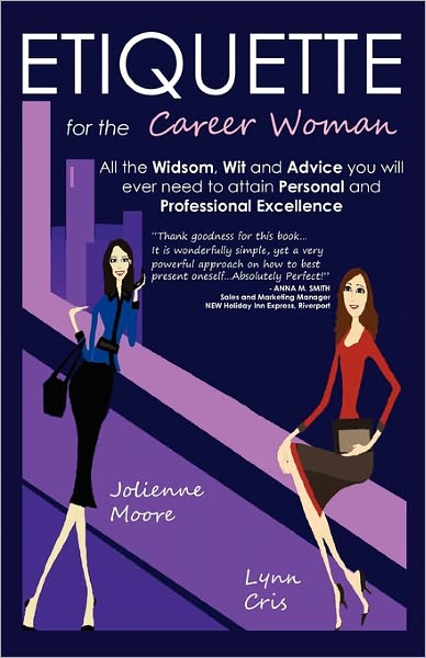 Etiquette For The Career Woman