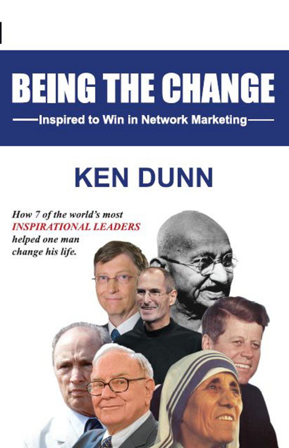 Being the change: Inspired to Win in Network Marketing