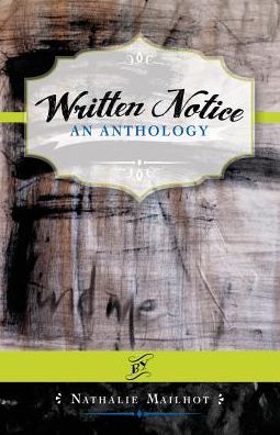 Written Notice: An Anthology