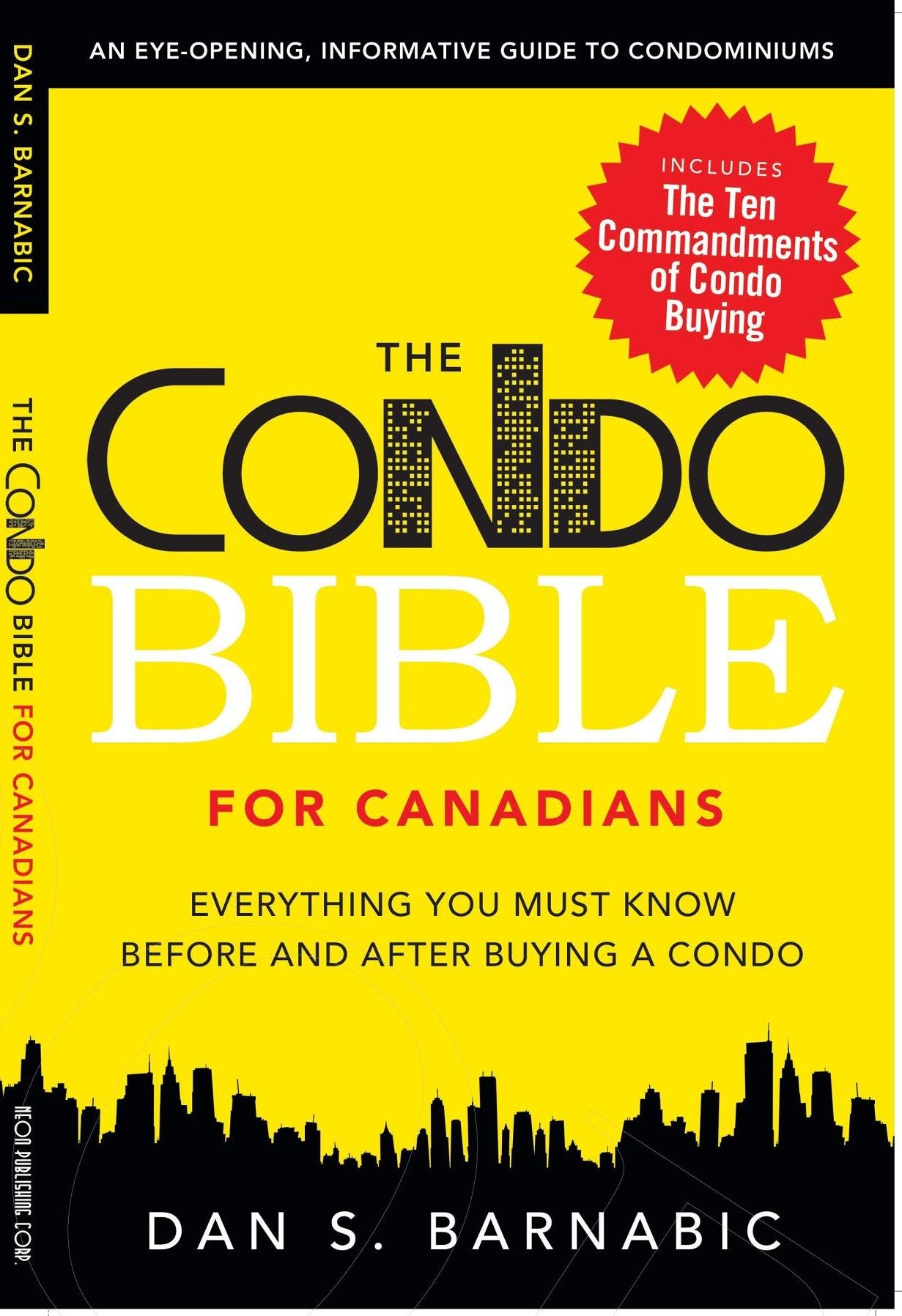 The Condo Bible for Canadians: Everything you must know before and after buying a condo