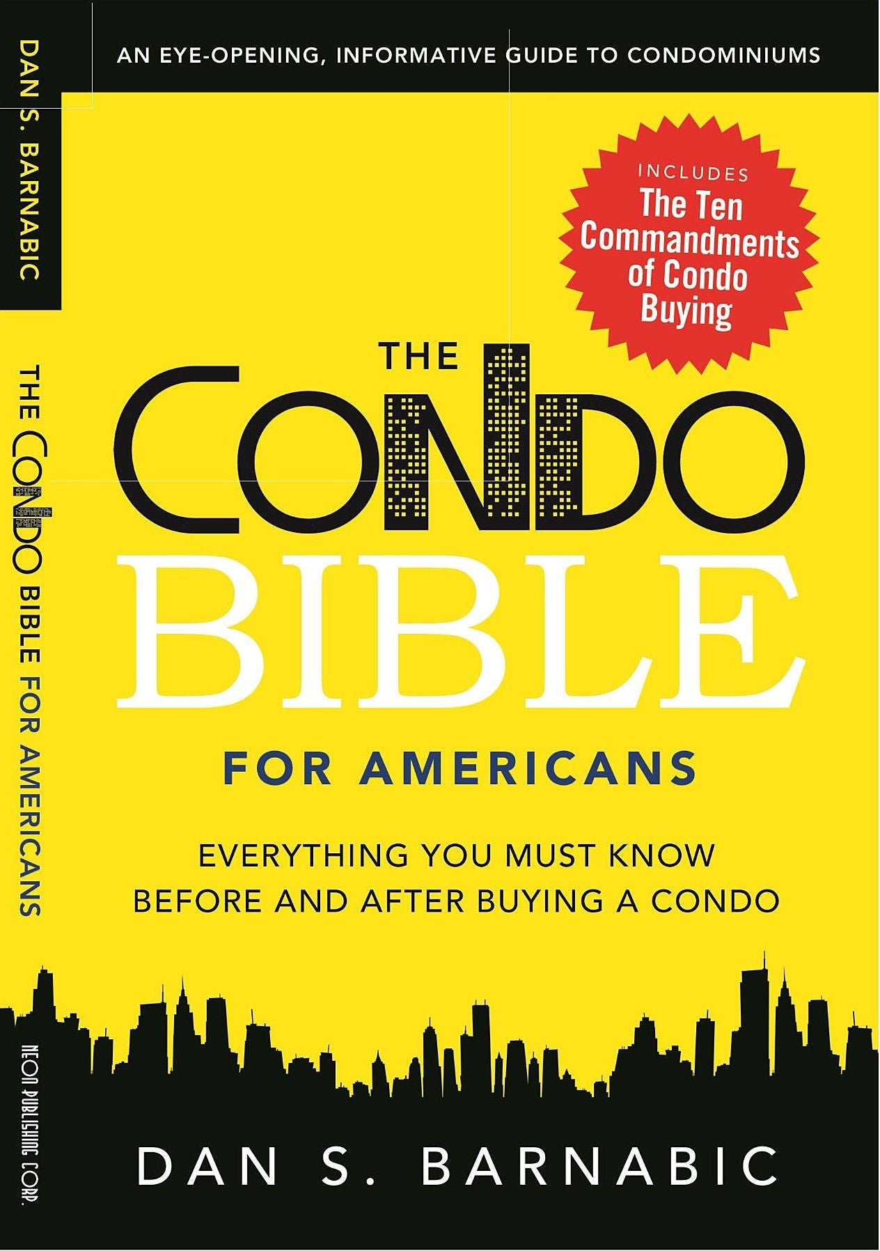 The Condo Bible for Americans: Everything you must know before and after buying a condo
