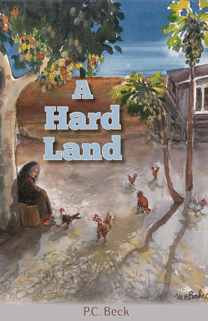 A Hard Land