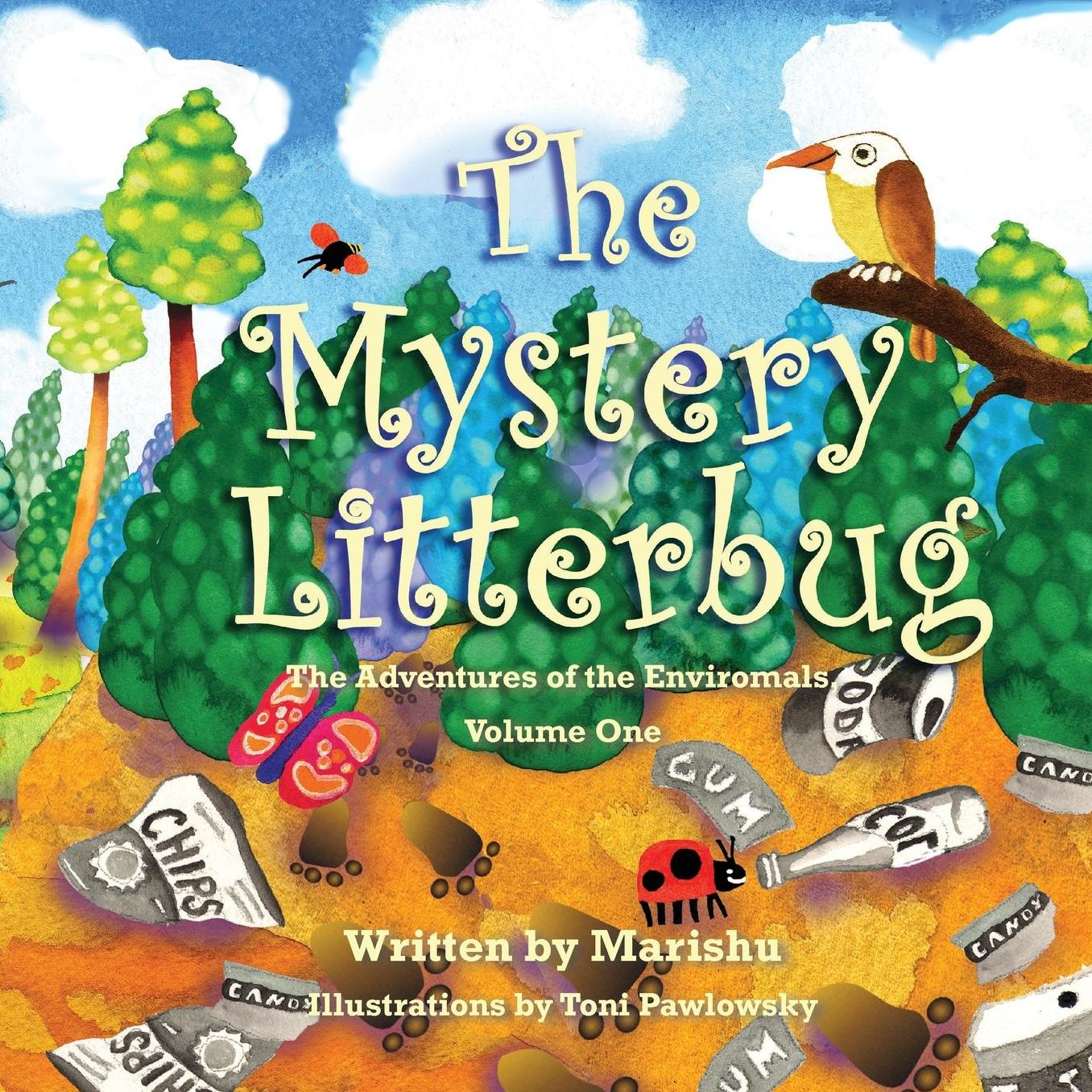 The Mystery Litterbug: The Adventures of the Enviromals, Volume 1