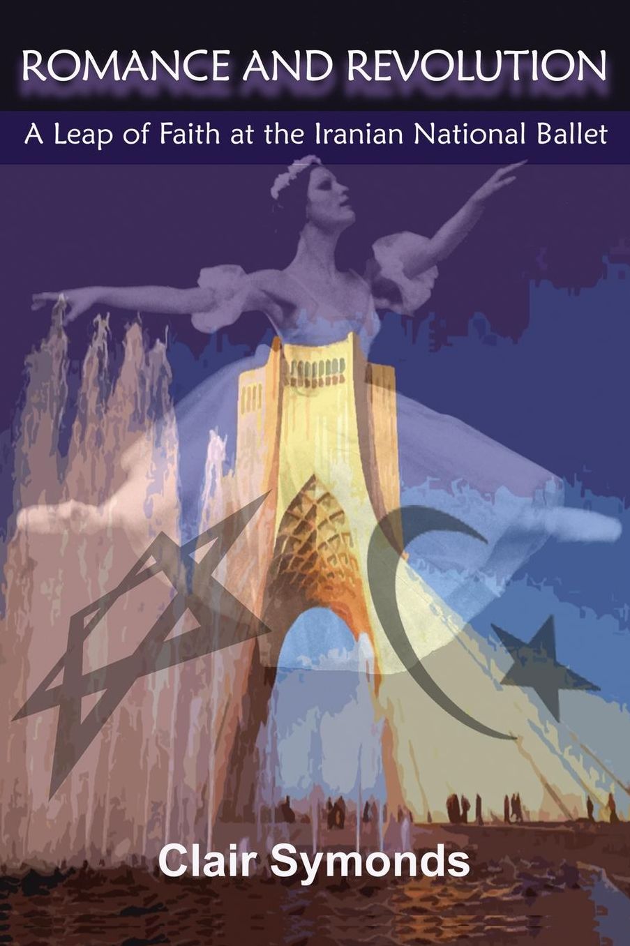 Romance and Revolution: A Leap of Faith at the Iranian National Ballet