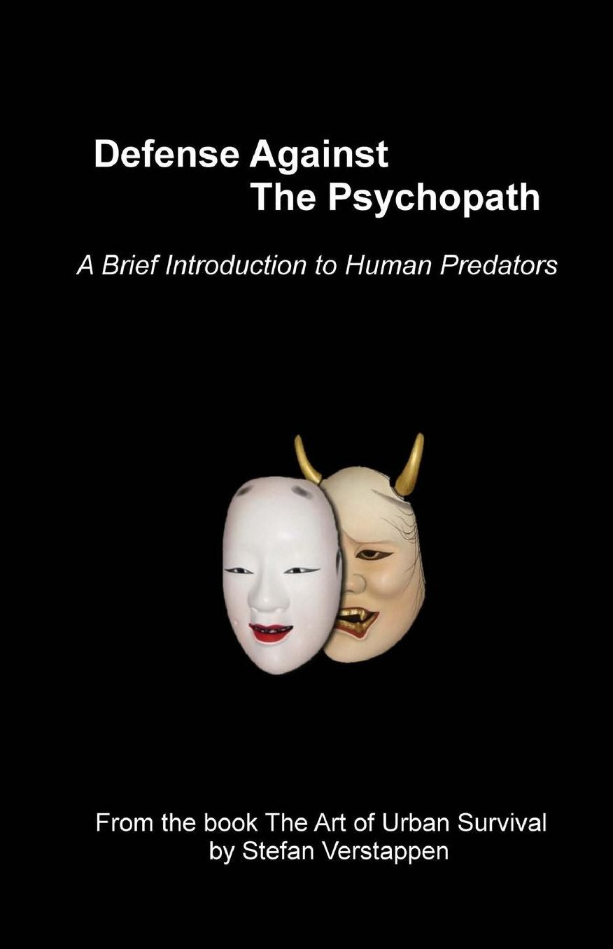 Defense Against the Psychopath: A Brief Introduction to Human Predators