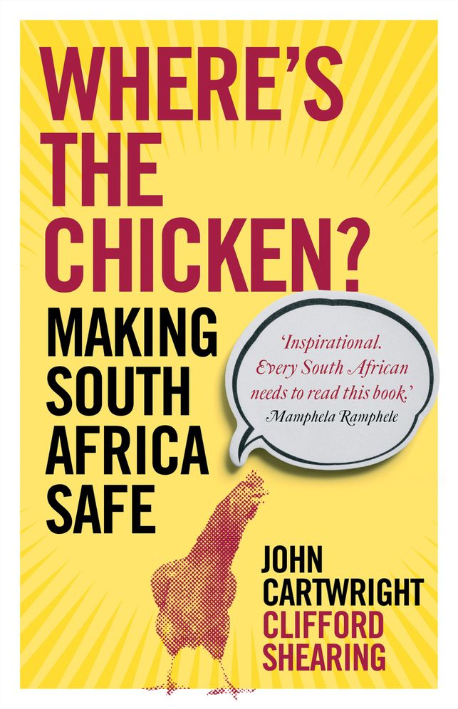 Where's the Chicken: Making South Africa Safe