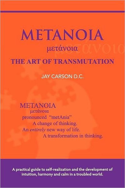 Metanoia - The Art of Transmutation