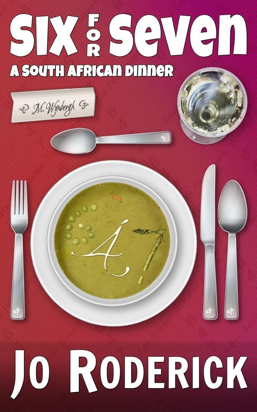Six For Seven (647): A South African Dinner.