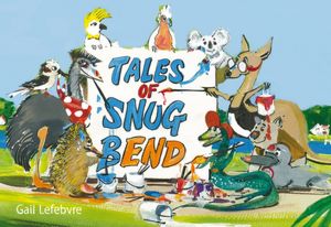 Tales of Snug Bend
