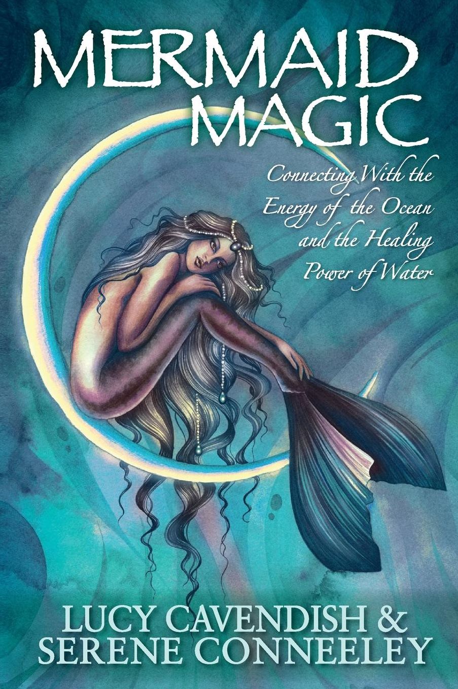 Mermaid Magic: Connecting with the Energy of the Ocean and the Healing Power of Water