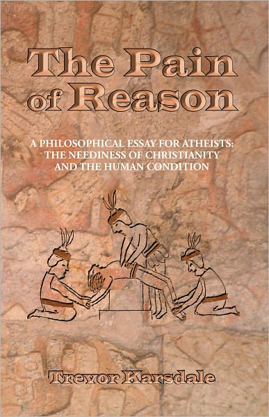 The Pain Of Reason