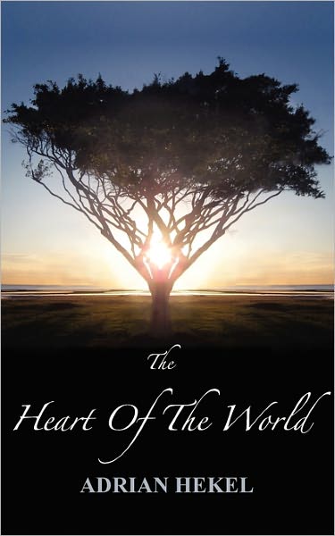 The Heart of the World