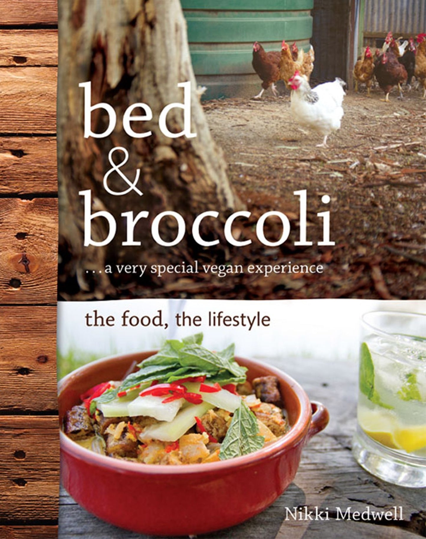 Bed & Broccoli : A very special vegan experience: the food, the lifestyle