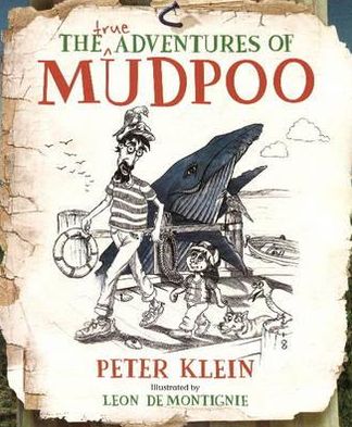 The True Adventures of Mudpoo