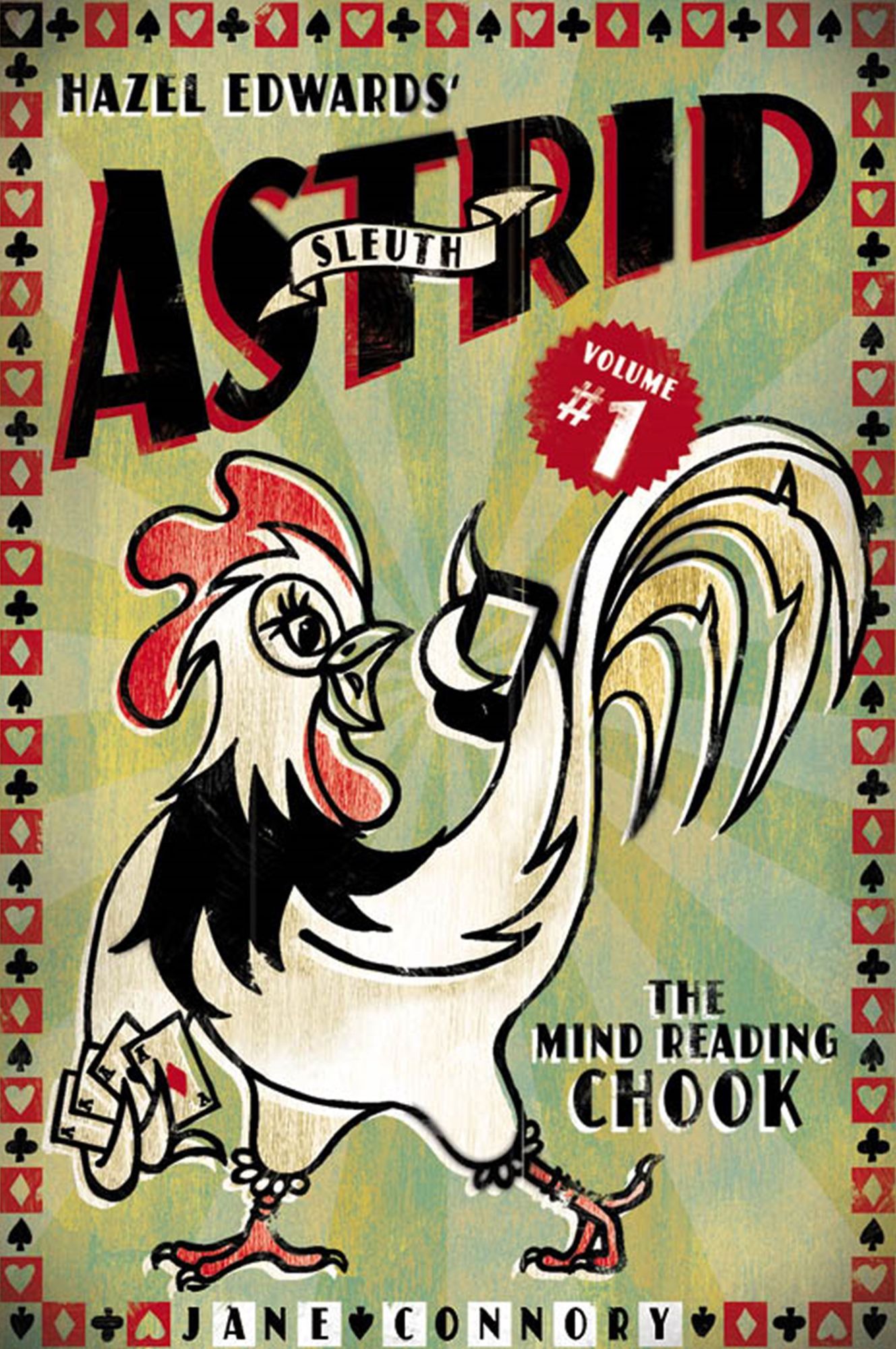 Sleuth Astrid, the Mind Reading Chook