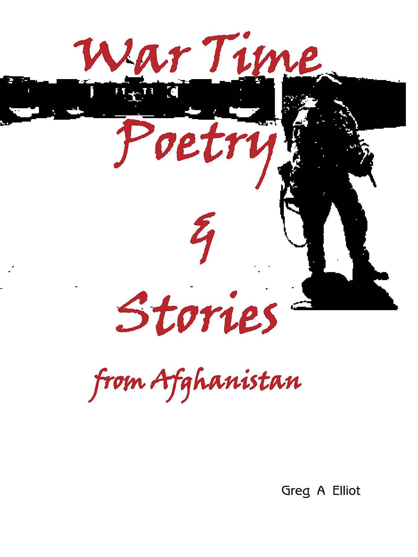 War Time Poetry & Stories: from Afghanistan