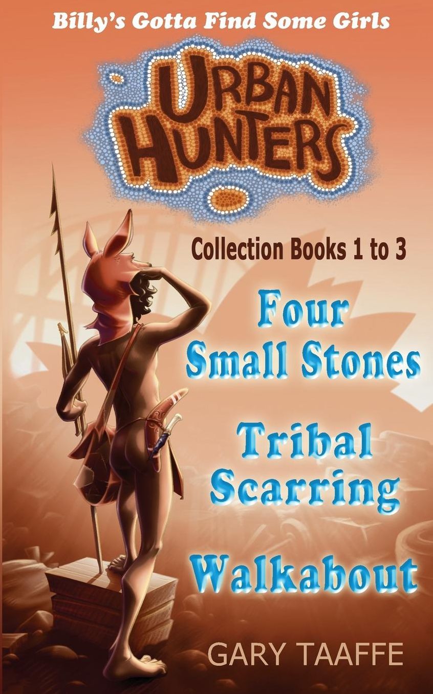 Urban Hunters Collection Books 1 To 3: Billy's Gotta Find Some Girls