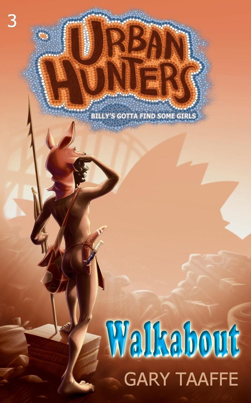 Walkabout (Urban Hunters #3): Billy's Gotta Find Some Girls