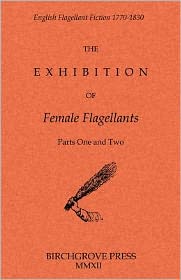 The Exhibition of Female Flagellants