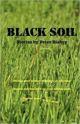 Black Soil: An Anthology of Short Stories