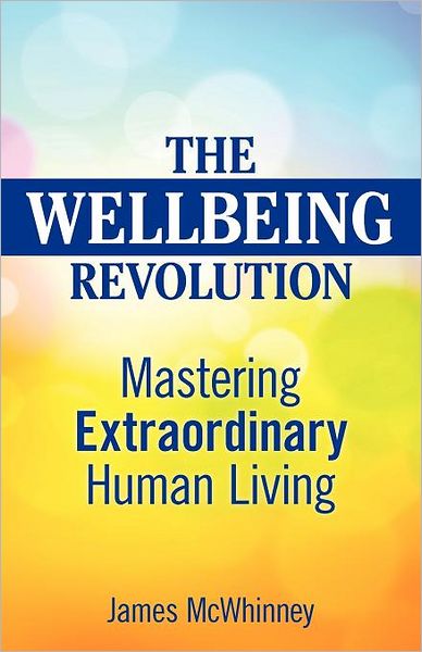 The Wellbeing Revolution
