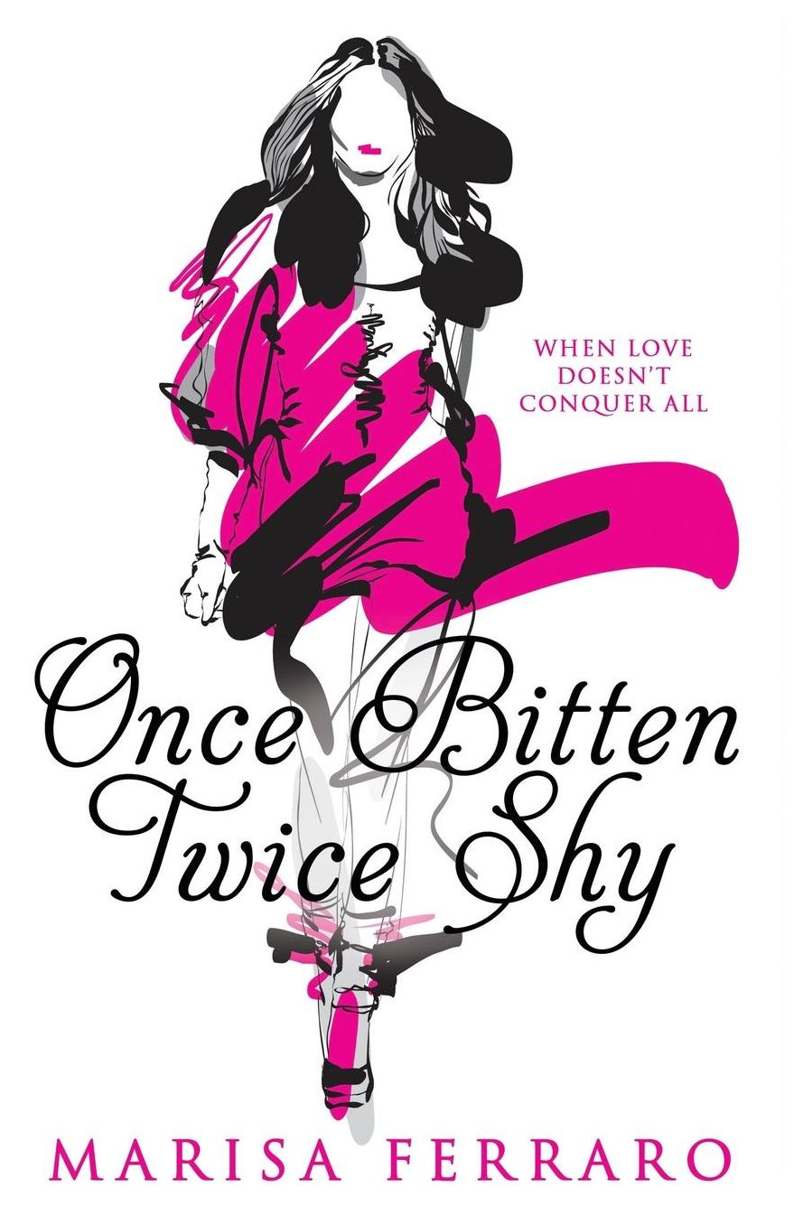 Once Bitten Twice Shy