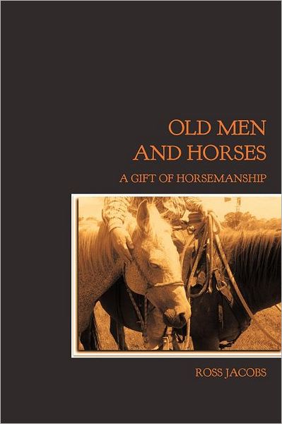 Old Men and Horses