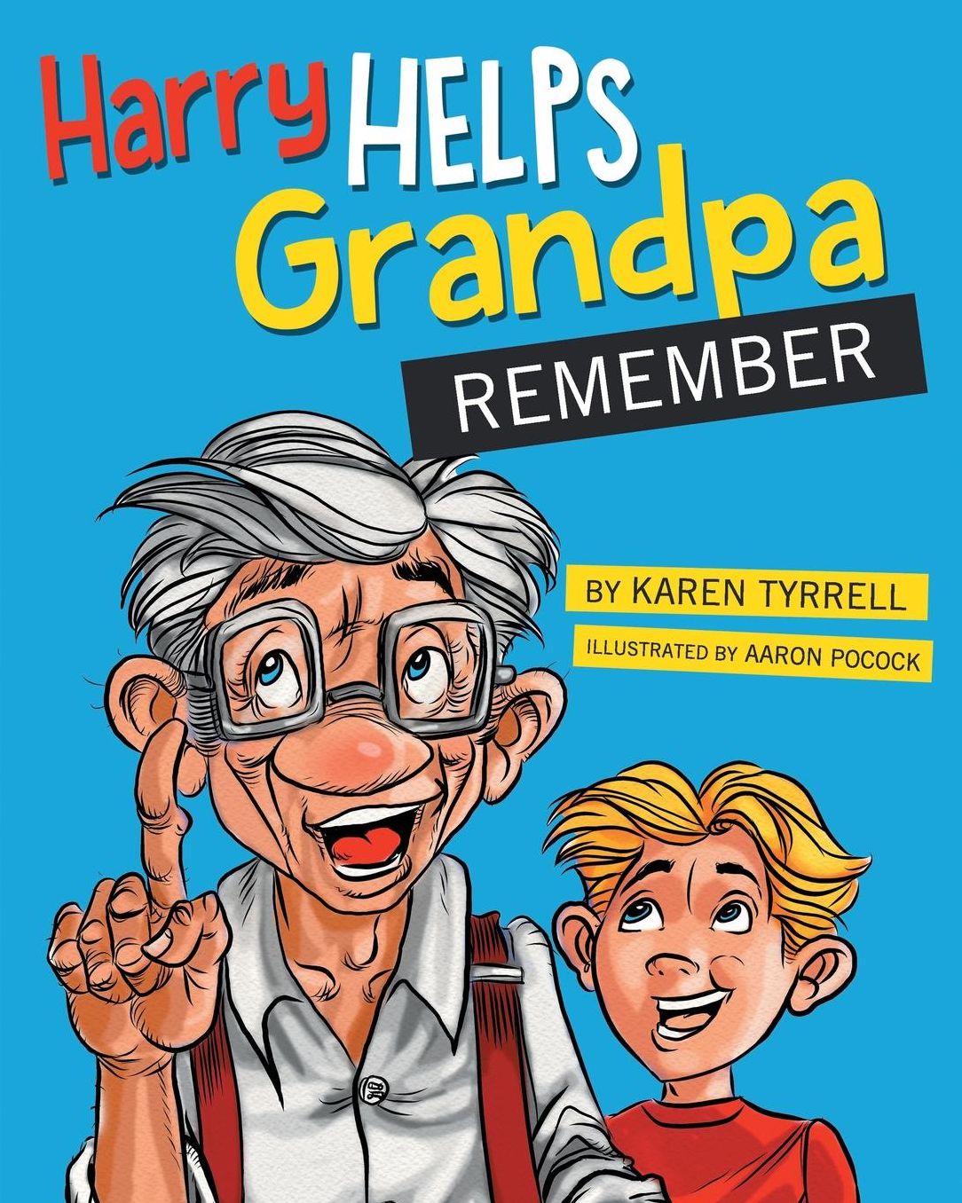 Harry Helps Grandpa Remember