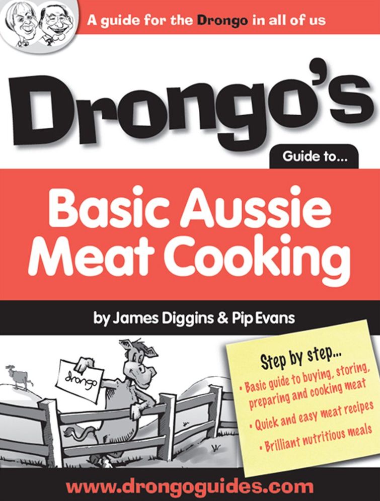 Drongo's Guide to Basic Aussie Meat Cooking