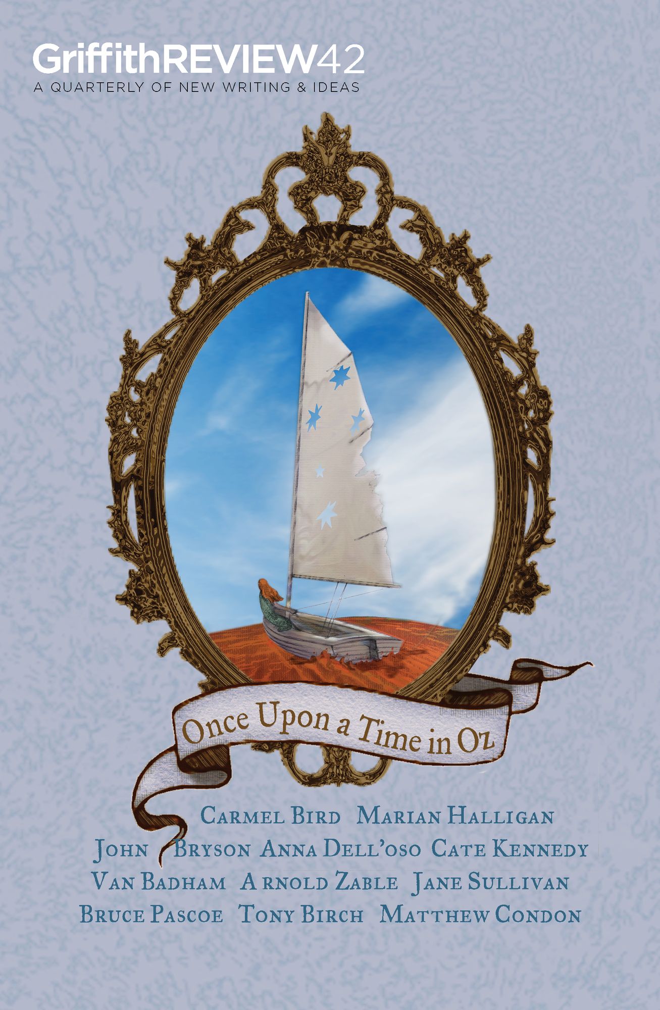 Griffith REVIEW 42: Once Upon A Time In Oz