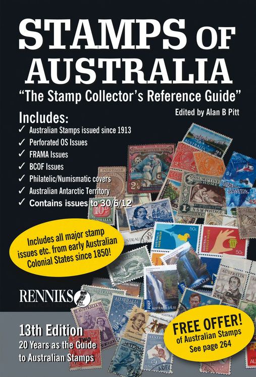 Stamps of Australia - New & Revised 13th Edition: The Stamp Collector's Reference Guide