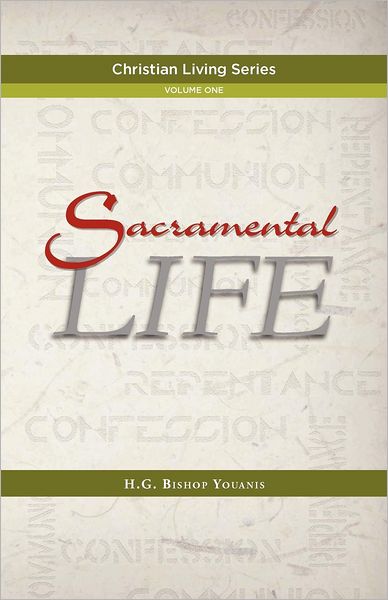 SACRAMENTAL LIFE