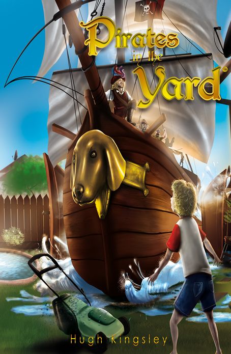 Pirates in the Yard