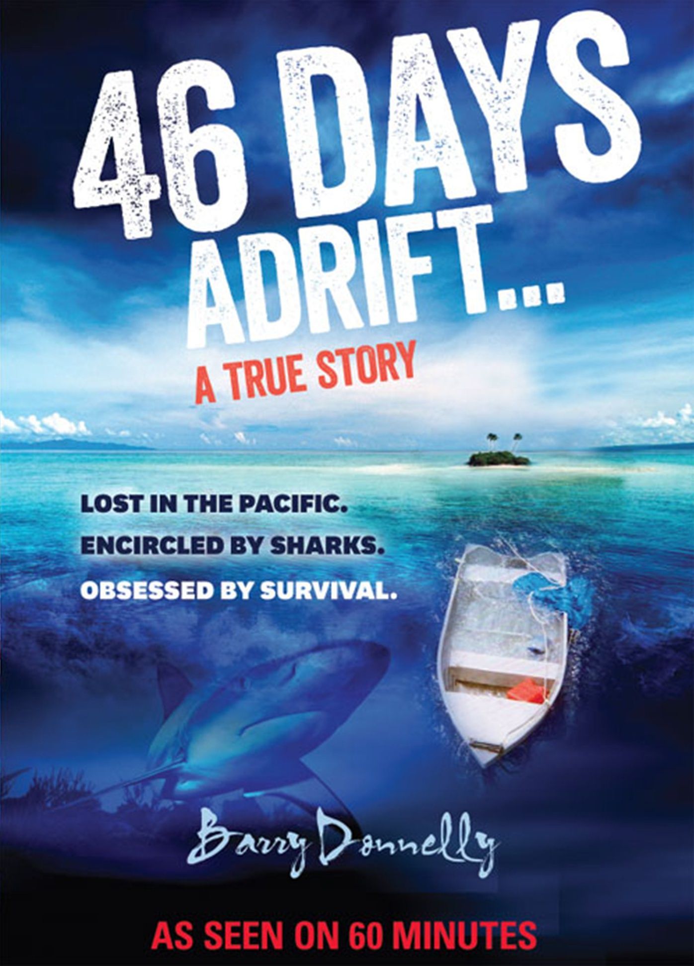 46 Days Adrift: A True Story