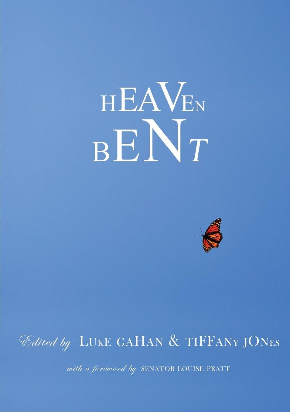 Heaven Bent