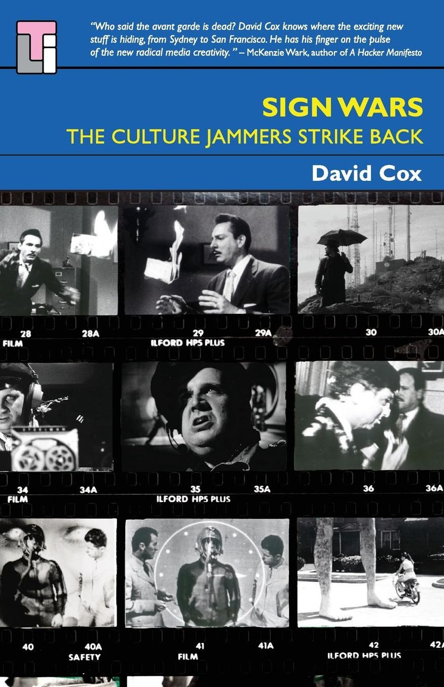 Sign Wars: The Culture Jammers Strike Back!