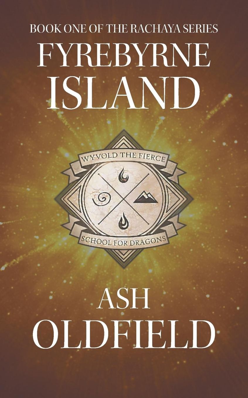 Fyrebyrne Island: Book 1 of the Rachaya Series