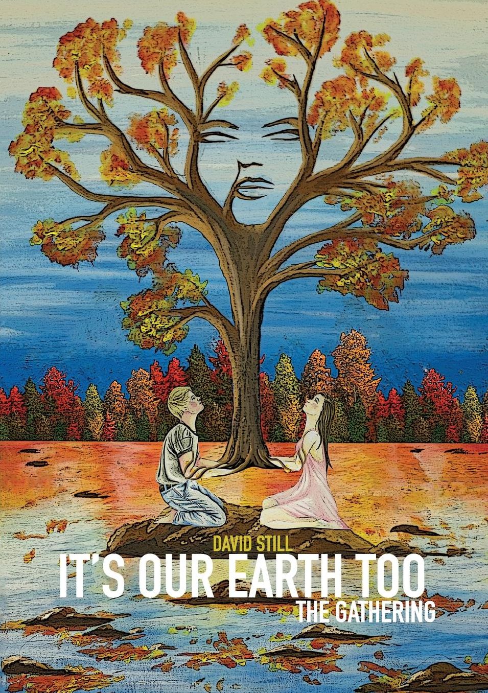 It's Our Earth Too - The Gathering