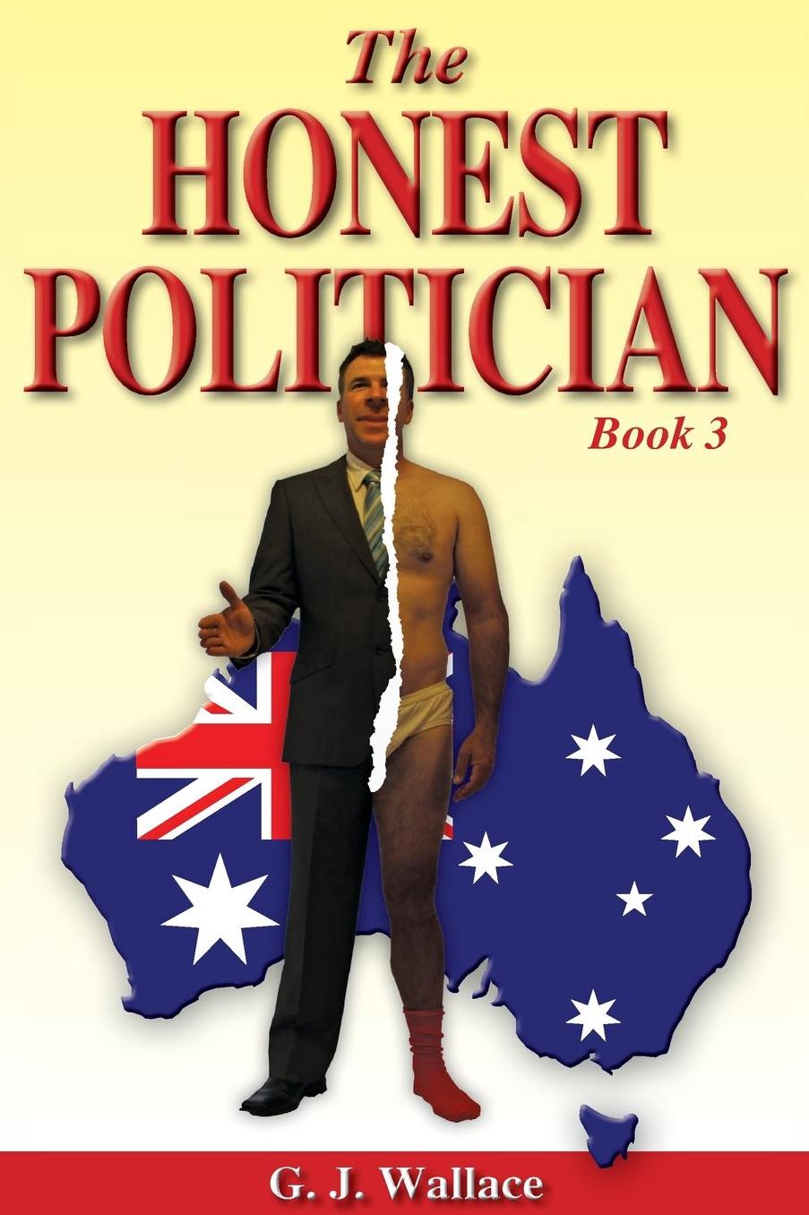 The Honest Politician, Book 3