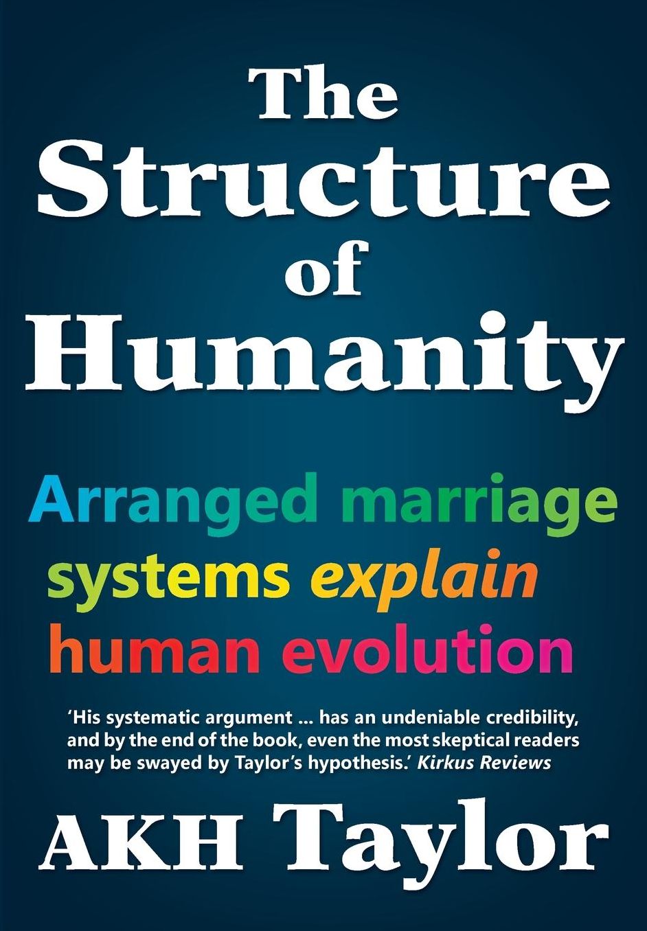 The Structure of Humanity