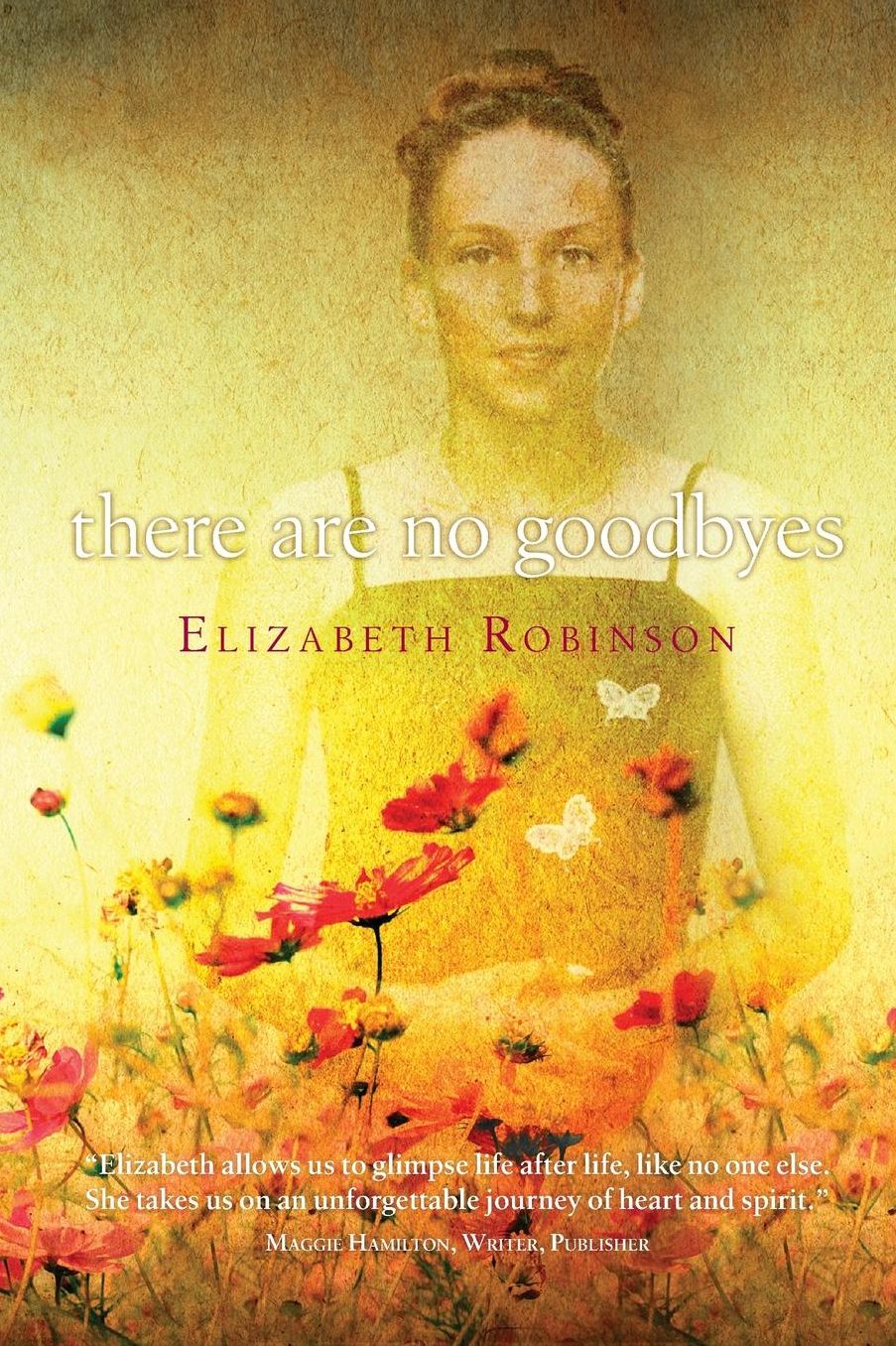 There Are No Goodbyes